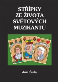 Kniha - Střípky ze života světových muzikantů