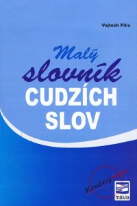 Kniha - Malý slovník cudzích slov - 2. vydanie