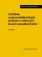 Kniha - Vyhláška o pracovnělékařských službách a některých druzích posudkové péče. Praktický komentář